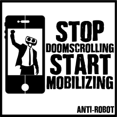 Stop Doomscrolling. Start Mobilizing