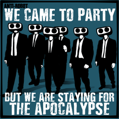 We are Staying for the Apocalypse
