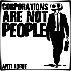 Corporations are NOT People