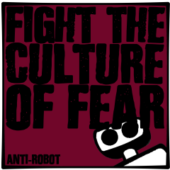 Fight the Culture of Fear