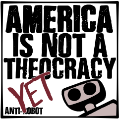 America is NOT a Theocracy, yet