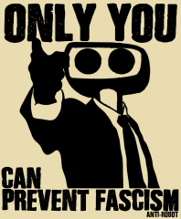 Only You Can Prevent Fascism