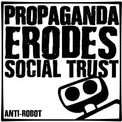 Propaganda Erodes Social Trust