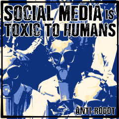 Social Media is TOXIC to Humans