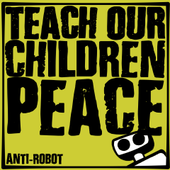 Teach Our Children Peace