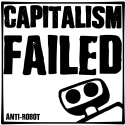 8-Capitalism failed