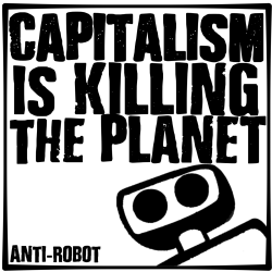 14-Caoitalism is killing the planet