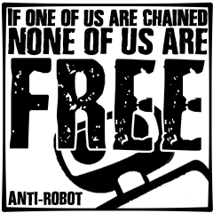 If One of Us is Chained None of Us Are Free