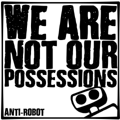 We Are Not Our Possessions