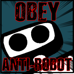 Obey Robot 2.  Anti-Robot Army Stickers