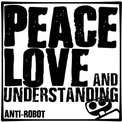 Peace Love and Understanding