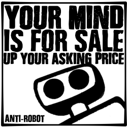 Your Mind Is For Sale