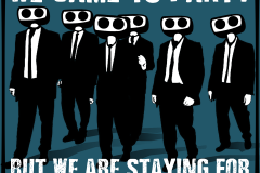 We are Staying for the Apocalypse