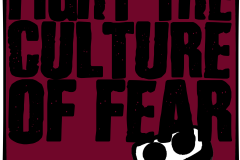 Fight the Culture of Fear