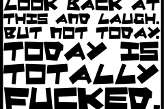Today is Totally Fucked