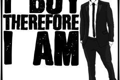 I Buy. Therefore I Am