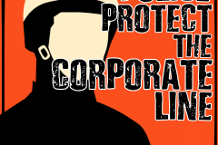 Police Protect the Corporate Line