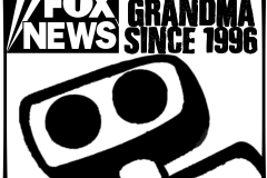 Fox News: Scaring Grandma Since 1996