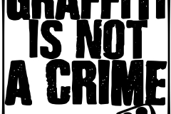 Graffiti is Not a Crime