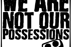 We Are Not Our Possessions