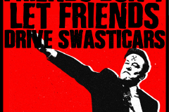Friends Don't Let Friends Drive Swasticars.